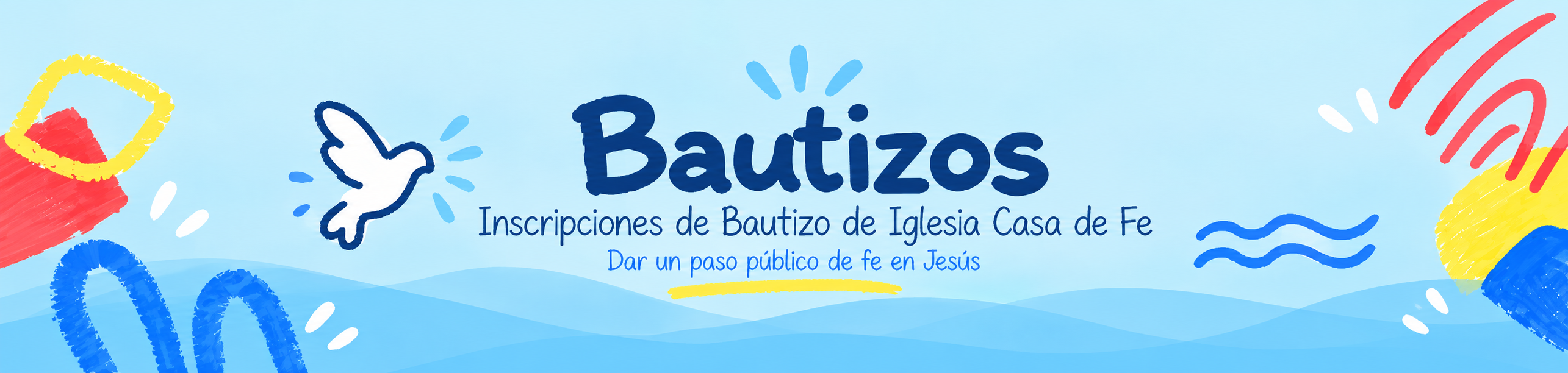 Bautizos: Un Paso de Fe