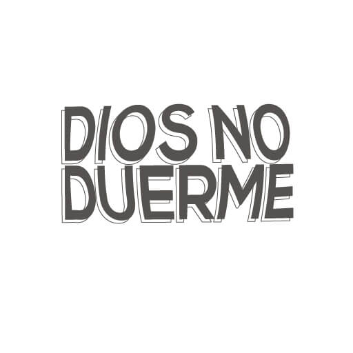 Dios no duerme