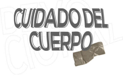 ¡Cuida tu cuerpo!