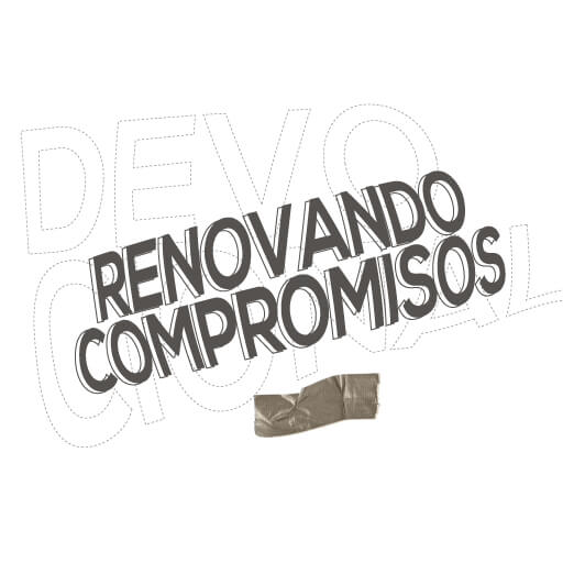 ¡Renovando compromisos!