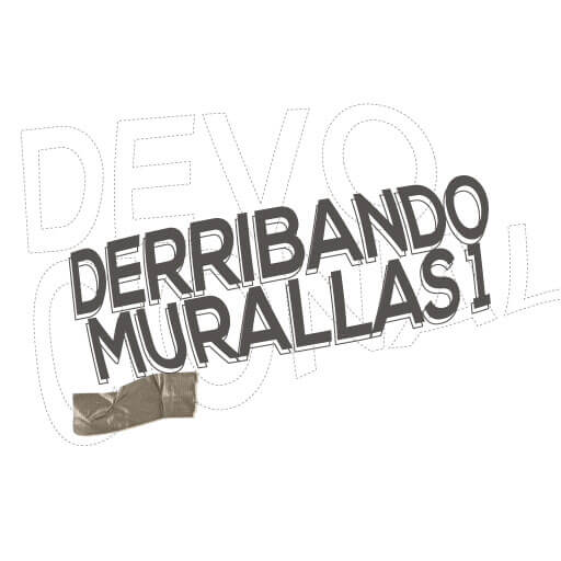 Derribando Murallas # 1